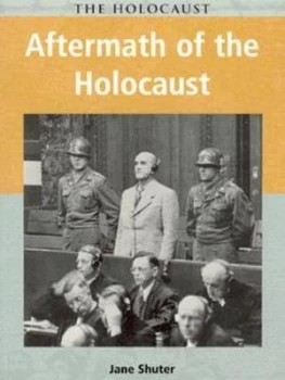 Image of Aftermath of the Holocaust by Jane Shuter Paperback