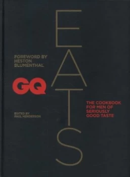 Image of Gq Eats by Paul Henderson Hardback