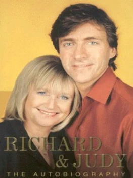 Image of Richard and Judy by Richard Madeley and Judy Finnegan Hardback