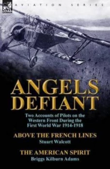 Image of Angels Defiant by Stuart Walcott Paperback