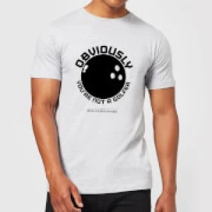 Image of The Big Lebowski Obviously You're Not A Golfer T-Shirt - Grey - 3XL