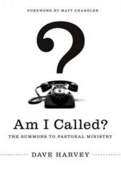 Image of Am I Called by David T Harvey Book