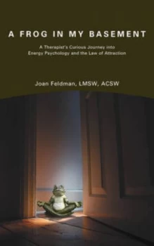 Image of A Frog in My Basement by Lmsw Acsw Joan Feldman Paperback