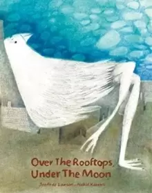 Image of Over the Rooftops;Under the Moon