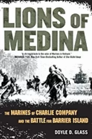 Image of lions of medina the marines of charlie company and their brotherhood of val