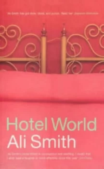 Image of Hotel World by Ali Smith Book