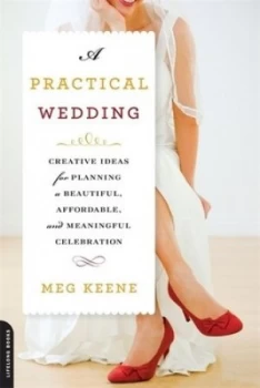 Image of A Practical Wedding by Meg Keene Book