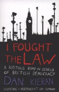 Image of I Fought the Law by Dan Kieran Paperback