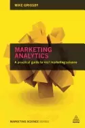 Image of marketing analytics a practical guide to real marketing science