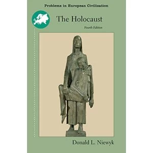 Image of The Holocaust: Problems and Perspectives of Interpretation by Donald L. Niewyk (Paperback, 2009)