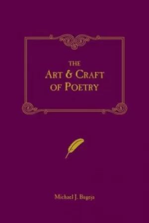 Image of The art and craft of poetry by Michael J Bugeja