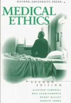 Image of Medical Ethics by Alastair V Campbell Hardback