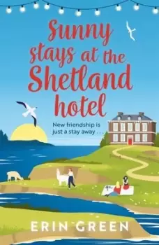 Image of Sunny stays at the Shetland Hotel - Erin Green - Paperback - Used