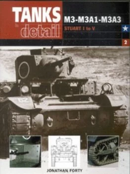 Image of M3-M3a1-M3a3 - Stuart 1 to V by Jonathan Forty Paperback