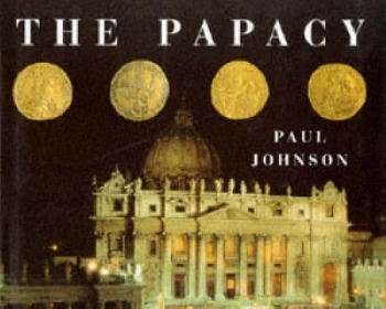 Image of The Papacy by Paul Johnson Hardback
