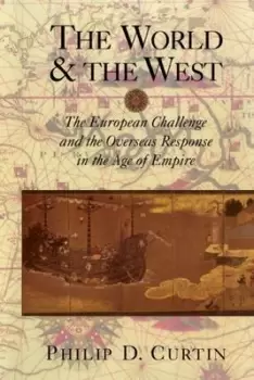 Image of The world and the west by Philip D. Curtin