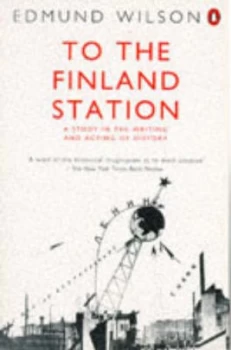 Image of To Finland Station by Edmund Wilson Paperback