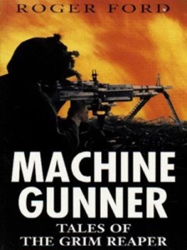 Image of Machine Gunner by Roger Ford Paperback