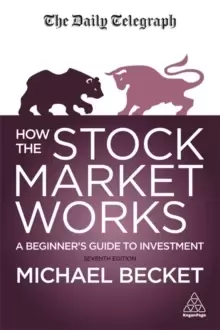 Image of How The Stock Market Works : A Beginner's Guide to Investment