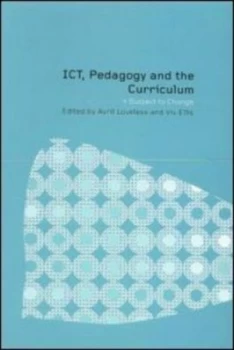 Image of Ict Pedagogy and the Curriculum by Viv Ellis Paperback