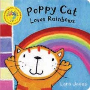 Image of Poppy Cat Loves Rainbows by Lara Jones Book
