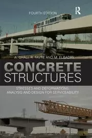 Image of Concrete Structures Stresses and Deformations: Analysis and Design for Sustainability Fourth Edition