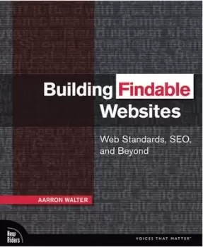 Image of Building findable Websites by Aarron Walter