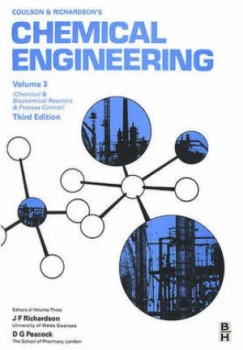 Image of Coulson and Richardsons Chemical Engineering. Vol.3 Chemical and Biochemical Reactors and Process Control by D G Peacock Paperback