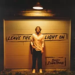 Image of Leave the Light On by Bailey Zimmerman CD Album