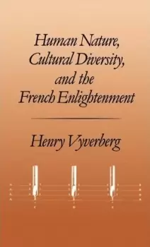 Image of Human Nature, Cultural Diversity, and the French by Henry Vyverberg
