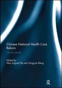 Image of The Chinese National Health Care Reform - Alex Jingwei He - Paperback - Used