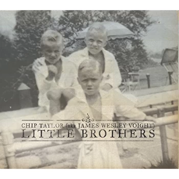 image of Chip Taylor - Little Brothers CD