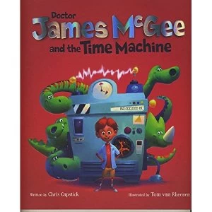 Image of Dr James McGee: And the Time Machine by Chris Capstick (Paperback, 2017)