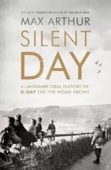 Image of The Silent Day by Max Arthur