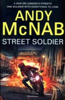 Image of Street Soldier by Andy Mcnab Book