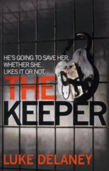 Image of The Keeper by Luke Delaney Paperback