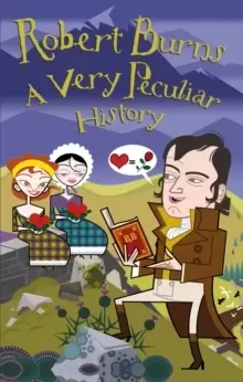 Image of Robert Burns : A Very Peculiar History