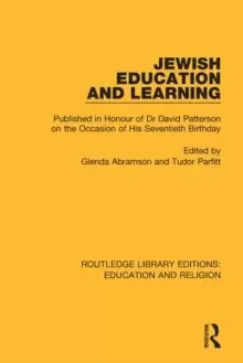 Image of Jewish Education and Learning : Published in Honour of Dr. David Patterson on the Occasion of His Seventieth Birthday