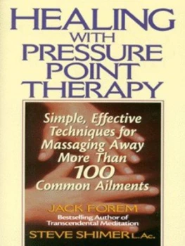 Image of Healing with Pressure Point Therapy by Jack Forem Paperback