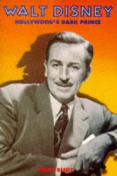 Image of Walt Disney by Marc Eliot Paperback