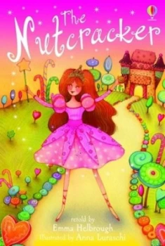 Image of The Nutcracker by Emma Helbrough and Anna Luraschi and E. T. a Hoffmann Hardback