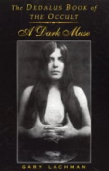 Image of The Dedalus Book of the Occult by Gary Lachman Book