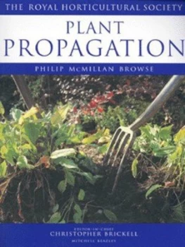 Image of Plant Propagation by P. D. a Mcmillan Browse and Christopher Brickell and Kenneth a Beckett and Kenneth a Beckett Paperback