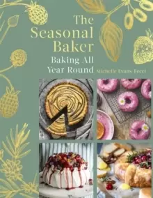 Image of The Seasonal Baker : Baking All Year Round