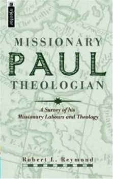 Image of Paul Missionary Theologian by Robert L Reymond Book