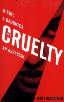 Image of The Cruelty by Scott Bergstrom Book