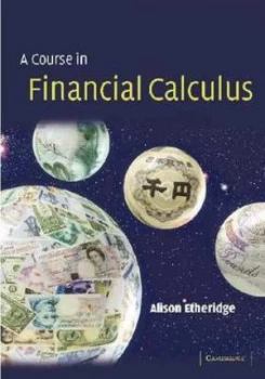 Image of A course in financial calculus by Alison Etheridge