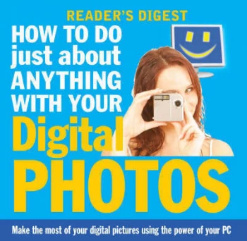 Image of How to Do Just about Anything with Your Digital Photos by Readers Digest Paperback