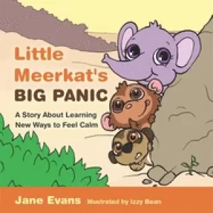 Image of little meerkats big panic a story about learning new ways to feel calm
