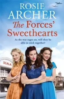 Image of The Forces' Sweethearts : A heartwarming WW2 saga. Perfect for fans of Elaine Everest and Nancy Revell.